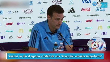 Scaloni no dio el equipo y habló de una "inyección anímica importante"