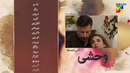Wehshi Episode 29 Teaser | Intense Drama on HUM TV (Official HD) 🎬