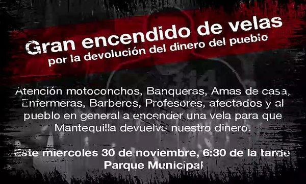 Afectados por empresa de “Mantequilla” realizarán encendido de velas