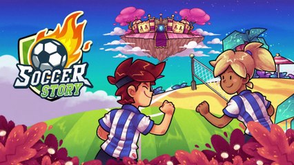 Soccer Story - Official Launch Trailer (2023)