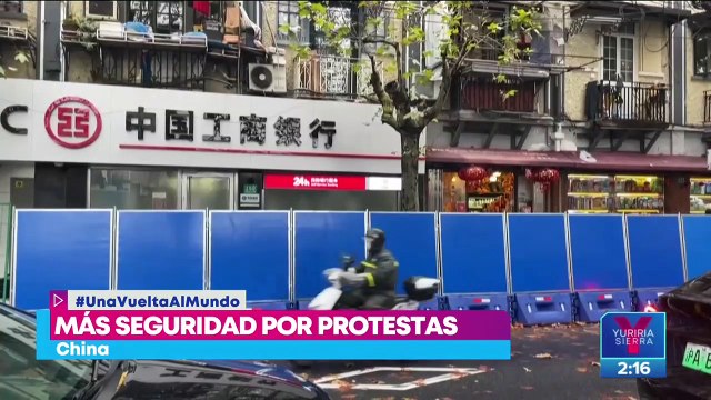 China refuerza seguridad tras protestas contra las medidas Covid-19