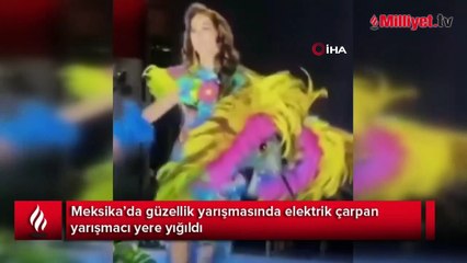 Güzellik yarışmasında elektrik çarpan yarışmacı yere yığıldı
