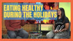 Kern Living: Eating Healthy During the Holidays with Omni Family Health
