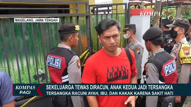 Anak Kedua Jadi Tersangka Kasus Pembunuhan Satu Keluarga Tewas Diracun di Magelang