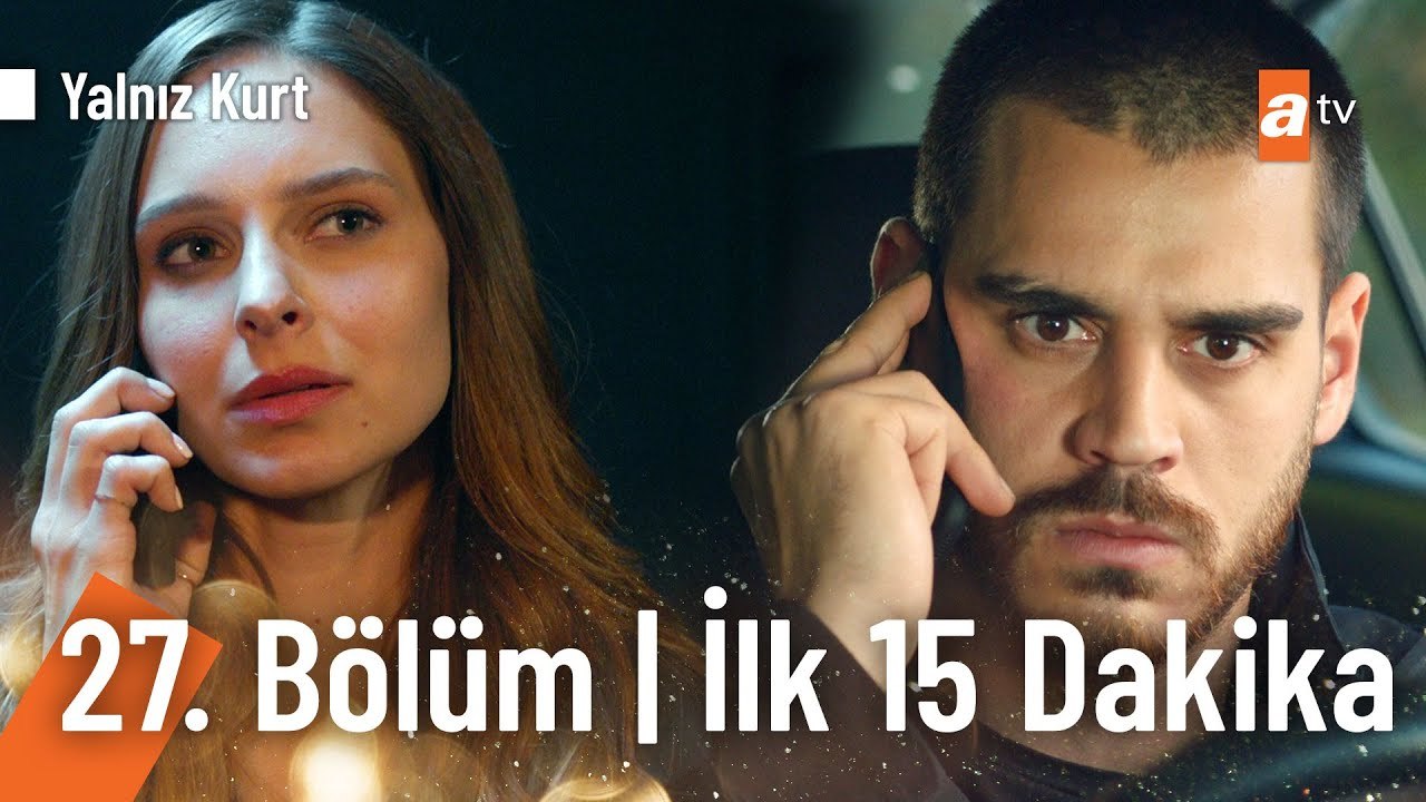 Yalniz Kurt - Episode 27 (EngSub)