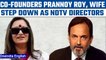 NDTV co-founder Prannoy Roy, wife steps down as NDTV directors | Oneindia News *News