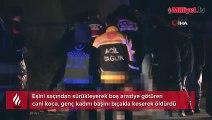 20 yaşındaki Elif'in korkunç sonu! Cani koca saçından sürükledi, başını keserek öldürdü