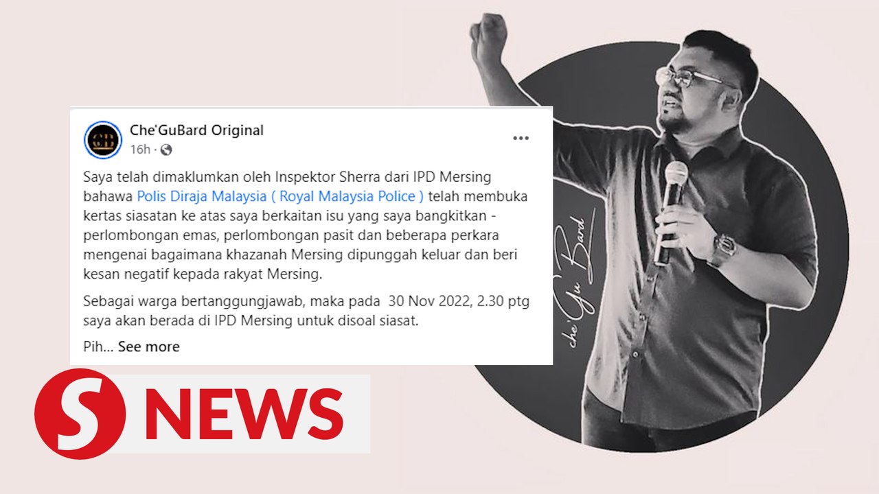 Blogger CheguBard called in by Mersing cops over comments on mining