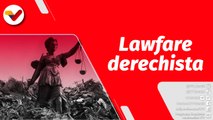 El Mundo en Contexto | La derecha imperial aplica Lawfare en Argentina y Brasil