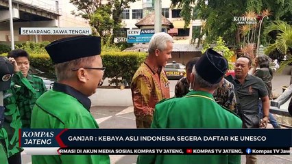 Ganjar : Kebaya Asli Indonesia Segera Daftar ke Unesco