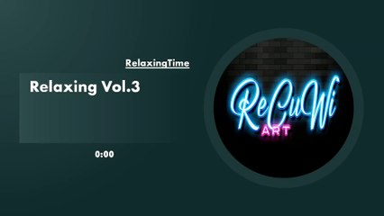 Relaxing Music for Studying, Relaxation or Sleeping Vol.3