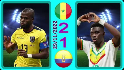 Senegal 2-1 Ecuador -- الإكوادور1-2السينغال  - world cup 2022 كأس العالم