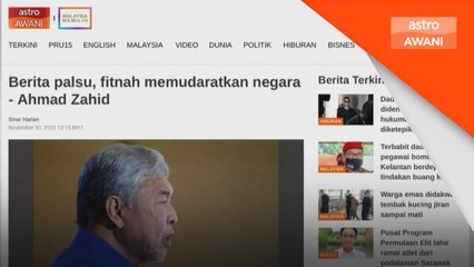 Politik | Berita palsu, fitnah memudaratkan negara - Ahmad Zahid