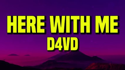 D4vd - Here With Me 🎶 Lyrics & Download Link