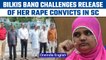 Bilkis Bano moves Supreme Court against early release of 11 rapeconvicts | Oneindia News*News
