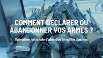 Opération nationale d'abandon simplifiée d'armes