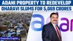 Gautam Adani’s Adani properties bags 5,069 crore project to redevelop Dharavi | Oneindia News