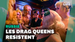 En Russie, les drag queens sont toujours sur scène malgré l’étau qui se resserre