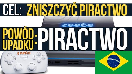 Konsola z Brazylii, która miała zniszczyć piractwo
