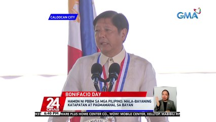 Hamon ni PBBM sa mga Pilipino: mala-bayaning katapatan at pagmamahal sa bayan | 24 Oras