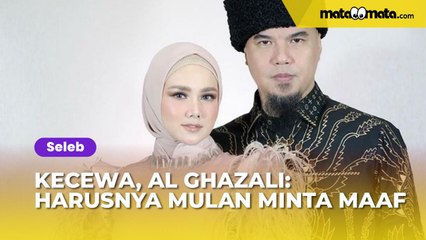 Kecewa dengan Sikap Mulan Jameela kepada Maia Estianty, Al Ghazali: Harusnya Minta Maaf Langsung