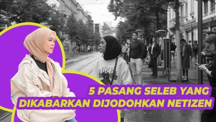 Belum Direstui hingga KDRT, Ini 5 Pasang Seleb Hasil Dijodohkan Netizen