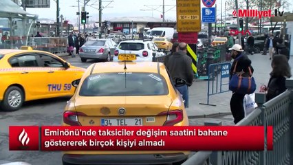 Eminönü'nde 'değişim saati' bahanesiyle yolcu almadılar