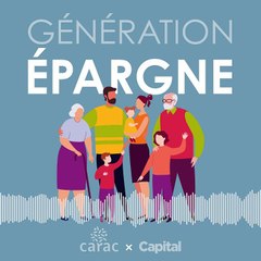 [Épisode 2] Podcast Génération Épargne : épargner, quand ? Comment ?
