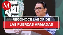 Rosa Icela Rodríguez reconoce labor de Sedena, Semar y GN