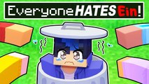 Everyone HATES Ein in Minecraft!