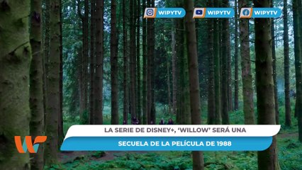De la mente de George Lucas llega la serie ‘Willow’ a Disney+ || Wipy TV