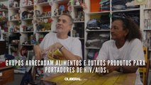 Grupos arrecadam alimentos e outros produtos para portadores de HIV/Aids