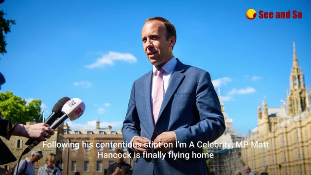 Matt Hancock heads back to UK after abandoning girlfriend for lucrative interview