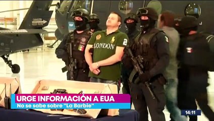 López Obrador urge al gobierno de Estados Unidos información sobre "La Barbie"