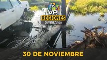 Noticias Regiones de Venezuela hoy - Miércoles 30 de Noviembre de 2022 | @VPItv