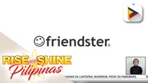 Ilang netizens, nasabik sa tila pagbabalik ng social networking site na ‘Friendster’; DICT, nagbabala vs. ‘Friendster’