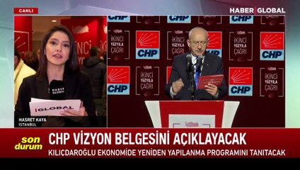 Kılıçdaroğlu 'Vizyon Belgesi'ni açıklıyor