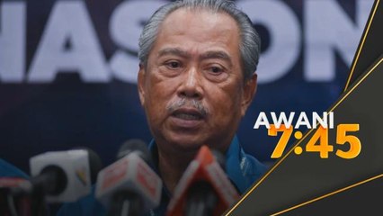 Download Video: Kerajaan Perpaduan | Kabinet Anwar paling mengecewakan - Muhyiddin