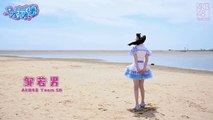 Akb48 Team SH《马尾与发圈》MV个人预告——邹若男