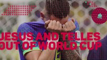 Breaking News - Jesus and Telles out of the World Cup