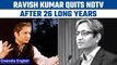 NDTV: Ravish Kumar, senior journalist and Ramon Magsaysay awardee resigns | Oneindia News *News