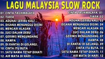 LAGU MALAYSIA SLOW ROCK 2022