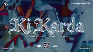 Ki_Karda___Harsh_Gill_ft._Gurlej_Akhtar___Latest_Punjabi_Songs_2022___New_Punjabi_Song___BasantMusic(360p)