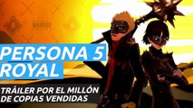 Persona 5 Royal - Tráiler por el millón de copias vendidas