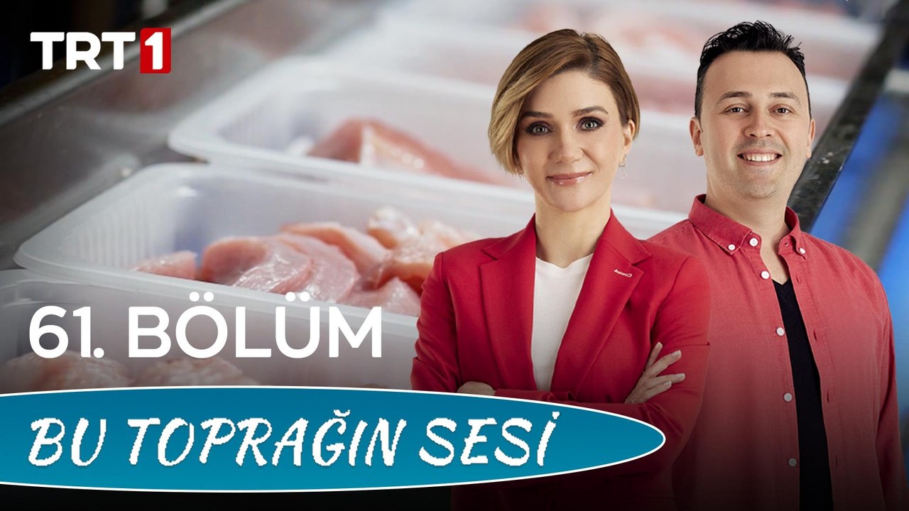 Bu Toprağın Sesi 61. Bölüm - Kanatlı Sektörü
