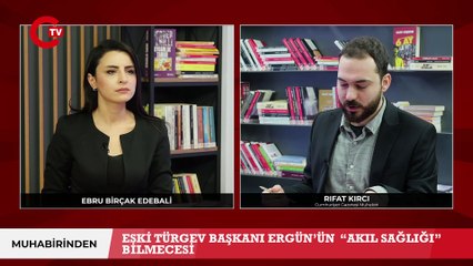 Eski TÜRGEV Başkanı Ergün’ün akıl sağlığı bilmecesi