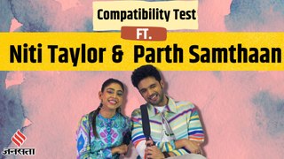 Kaisi Yeh Yaariaan 4 के Parth Samthaan और Niti Taylor ने लिया Compatibility test | Jansatta