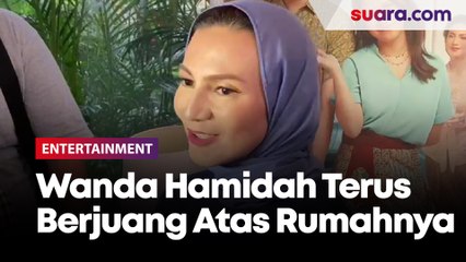 Wanda Hamidah Masih Berjuang Kembalikan Hak Keluarganya Usai Penggusuran Paksa