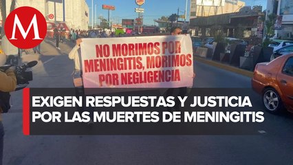 "No morimos por meningitis, morimos por negligencia", familiares de víctimas se manifiestan