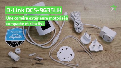 Test D-Link DCS-9635LH : une caméra extérieure motorisée compacte et réactive